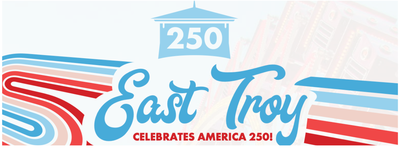 East Troy Celebrates America 250!