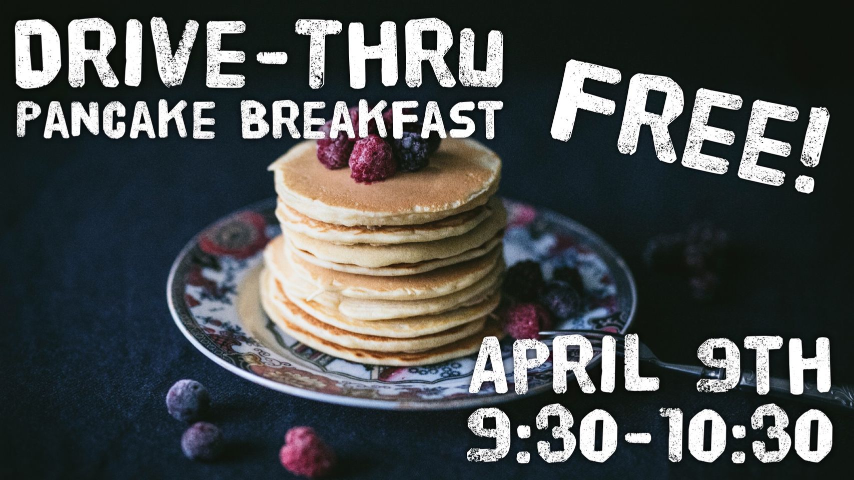 Free Drive-Thru Pancake Breakfast