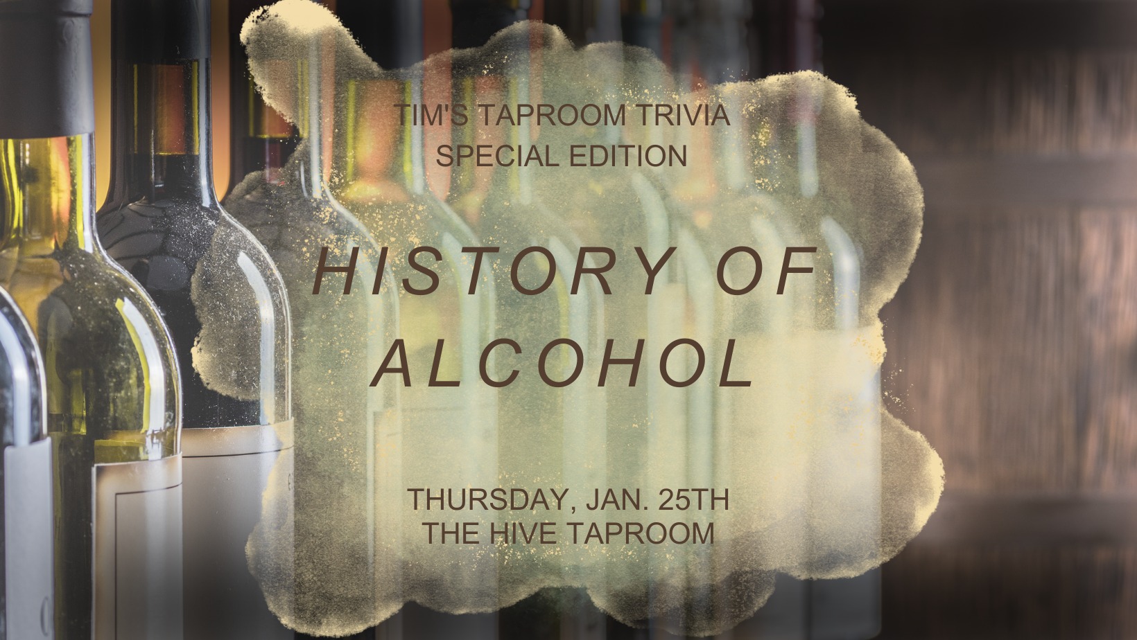 The Hive Trivia 'History of Alcohol'