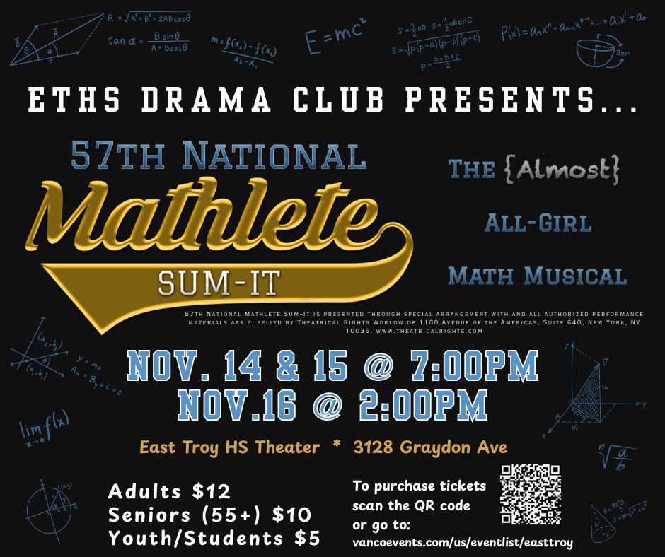 ETHS Drama Presents '57th National Mathlete Sum-It: The Almost All-Girl Math Musical'