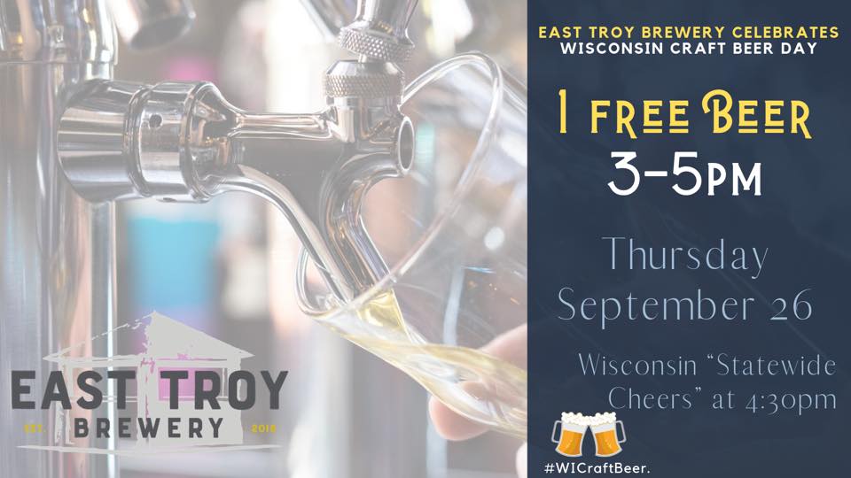 Celebrate Wisconsin Craft Brewery Day at East Troy Brewery