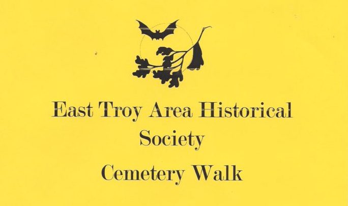 East Troy Historical Society Cemetery Walk