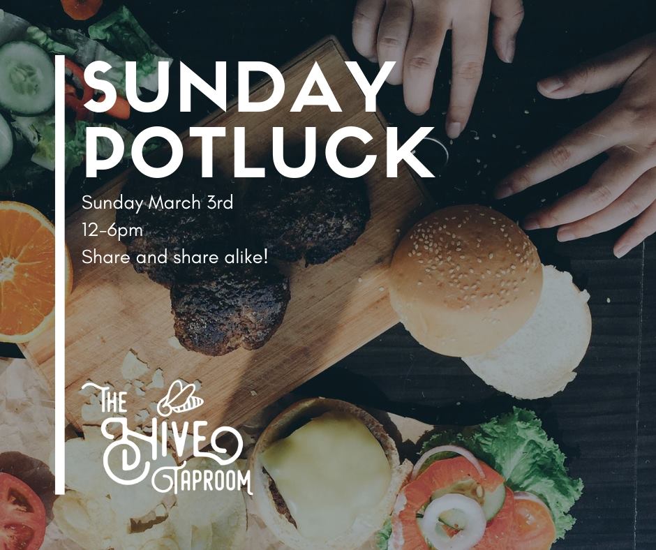 Sunday Potluck at The Hive Taproom