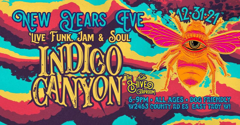 Indigo Canyon NYE at The Hive Taproom